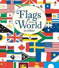 Enlarge image Cover: Flags of the World to Colour - Usborne Publishing Ltd