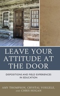 Cover: Leave Your Attitude at the Door - Rowman & Littlefield Publishers