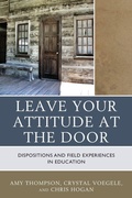 Cover: Leave Your Attitude at the Door - Rowman & Littlefield Publishers