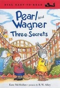 Cover: Pearl and Wagner: Three Secrets - Dial Books