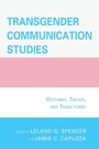 Cover: Transgender Communication Studies - Lexington Books