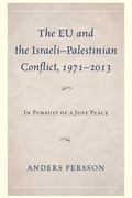 Cover: The EU and the Israeli-Palestinian Conflict 1971-2013 - Lexington Books
