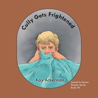 Enlarge image Cover: Cully Gets Frightened - Xlibris