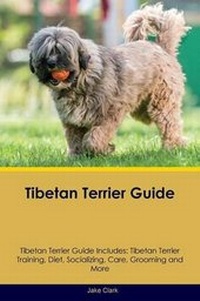 Enlarge image Cover: Tibetan Terrier Guide Tibetan Terrier Guide Includes - Global Pet Care International