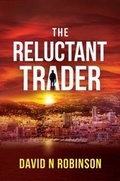 Cover: The Reluctant Trader - Crosets Publishing