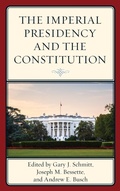 Cover: The Imperial Presidency and the Constitution - Rowman & Littlefield Publishers