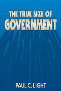 Enlarge image Cover: The True Size of Government - Brookings Institution