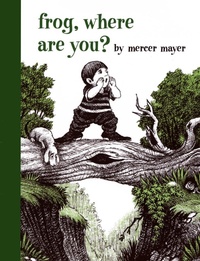 Enlarge image Cover: Frog, Where Are You? - E P Dutton & Co Inc