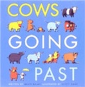 Cover: Cows Going Past - Dial Books for Young Readers,US