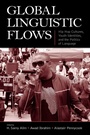 Cover: Global Linguistic Flows - Routledge