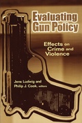 Cover: Evaluating Gun Policy - Brookings Institution
