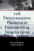 Cover: The Front-Loading Problem in Presidential Nominations - Brookings Institution