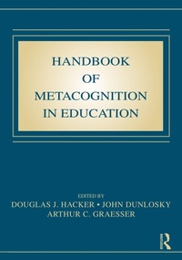Enlarge image Cover: Handbook of Metacognition in Education - Routledge