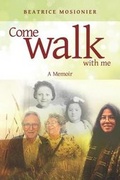 Cover: Come Walk with Me - Portage & Main Press