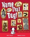 Cover: Name That Dog - Dial Books for Young Readers,US