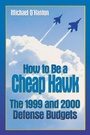 Cover: How to Be a Cheap Hawk - Brookings Institution