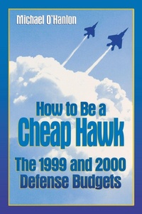 Enlarge image Cover: How to Be a Cheap Hawk - Brookings Institution