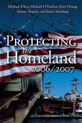 Cover: Protecting the Homeland 2006/2007 - Brookings Institution
