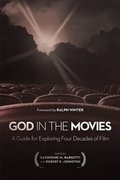 Cover: God in the Movies - Brazos Press, Div of Baker Publishing Group