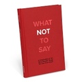 Cover: Knock Knock What Not to Say - Knock Knock