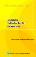 Cover: Models for Vehicular Traffic on Networks: Volume 9 - American Institute of Mathematical Sciences