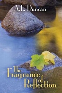 Enlarge image Cover: The Fragrance of Reflection - Troubadour Books by Rce
