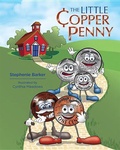 Cover: The Little Copper Penny - Brown Books Publishing Group
