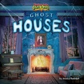 Cover: Ghost Houses - Bearport Books