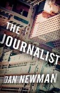 Enlarge image Cover: The Journalist - Diversion Books