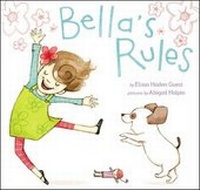 Enlarge image Cover: Bella's Rules - Dial Books
