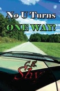 Cover: No U Turns ONE WAY! - Uptown Media Joint Ventures
