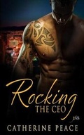 Cover: Rocking the CEO - Decadent Publishing