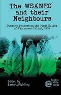 Cover: The WSANEC and Their Neighbours - Rock's Mills Press