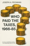 Cover: Who Paid the Taxes, 1966-85? - Brookings Institution