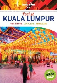 Abbildung von: Lonely Planet Pocket Kuala Lumpur - Lonely Planet Global Limited