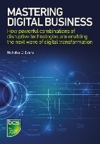 Enlarge image Cover: Mastering Digital Business - BCS, The Chartered Institute for IT
