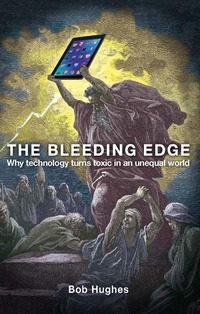 Enlarge image Cover: The Bleeding Edge - New Internationalist Publications Ltd