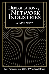 Enlarge image Cover: Deregulation of Network Industries - Brookings Institution
