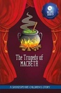 Cover: The Tragedy of Macbeth - Sweet Cherry Publishing