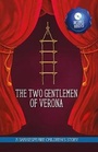 Cover: The Two Gentlemen of Verona - Sweet Cherry Publishing
