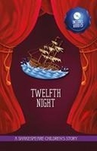 Enlarge image Cover: Twelfth Night - Sweet Cherry Publishing