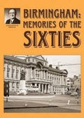 Cover: Birmingham: Memories of the Sixties - Brewin Books