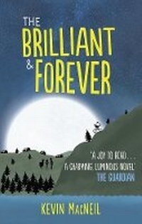 Enlarge image Cover: The Brilliant and Forever - Polygon An Imprint of Birlinn Limited