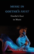 Cover: Music in Goethe's Faust - Boydell Press