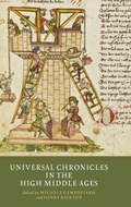 Cover: Universal Chronicles in the High Middle Ages - York Medieval Press