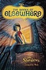 Cover: The Shadows - Dial Books for Young Readers,US