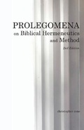 Cover: Prolegomena on Biblical Hermeneutics and Method - Tyndale Seminary Press