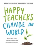 Cover: Happy Teachers Change the World - Parallax Press