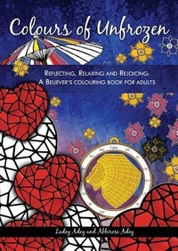 Enlarge image Cover: Colours of Unfrozen - Author Academy Elite