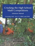 Cover: Cracking the High School Math Competitions Solutions Manual - Areteem Institute